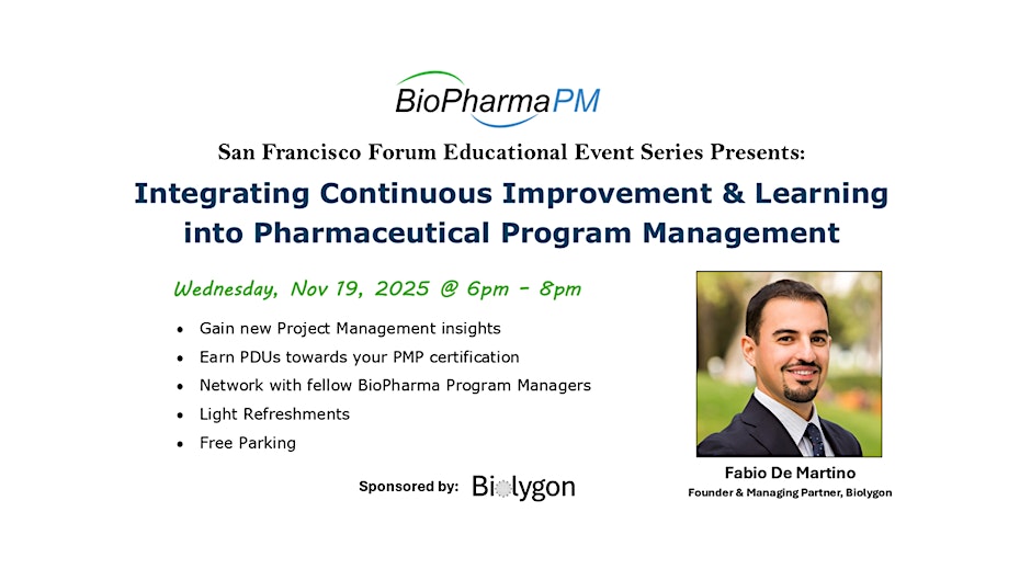Integrating Continuous Improvement and Learning into Pharmaceutical Program Management
